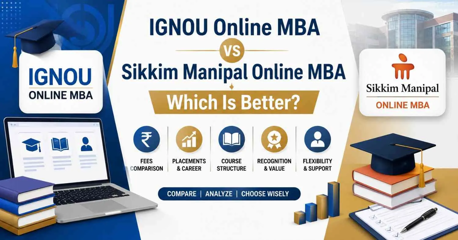 IGNOU Online MBA vs Sikkim Manipal Online MBA