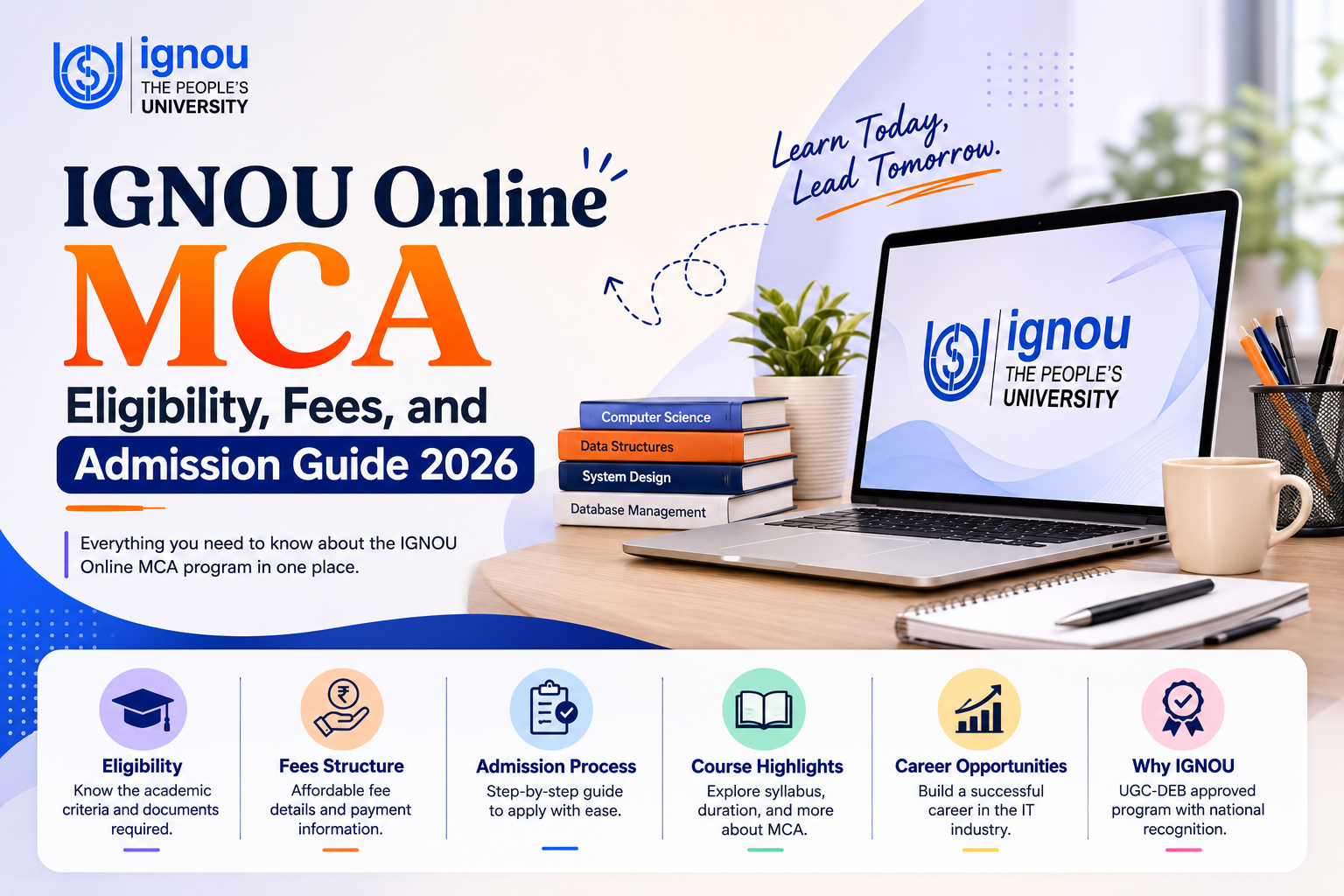 IGNOU Online MCA: Eligibility, Fees and Admission 2026