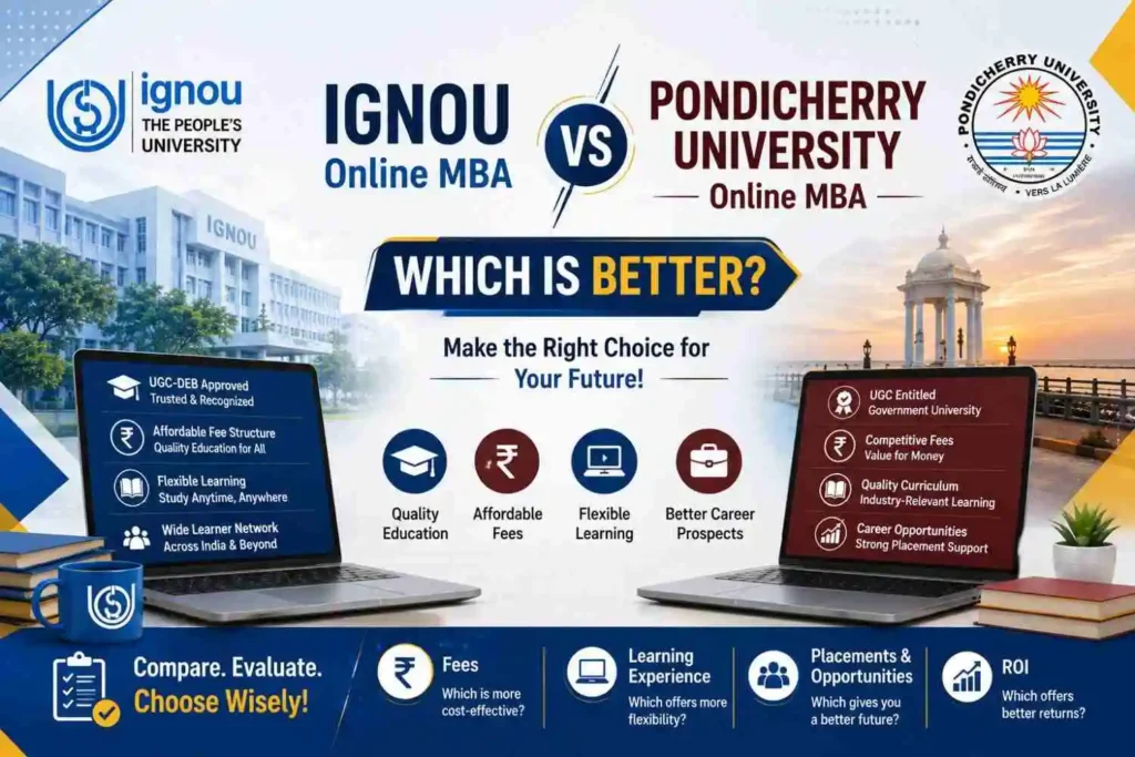 IGNOU Online MBA vs Pondicherry University Online MBA